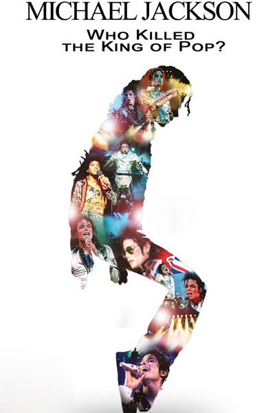 Póster de Michael Jackson: The Inside Story - What Killed the King of Pop?
