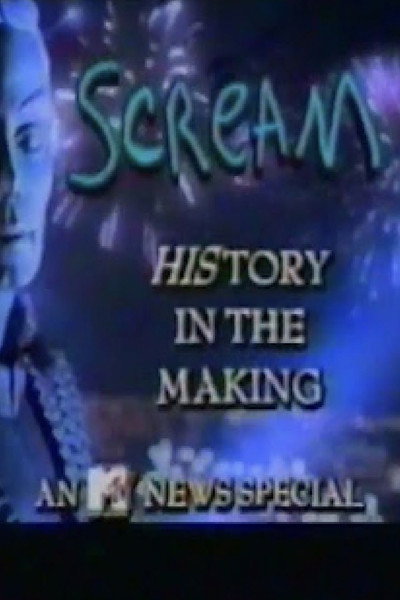 Póster de Michael Jackson's Scream: HIStory in the Making - An MTV News Special