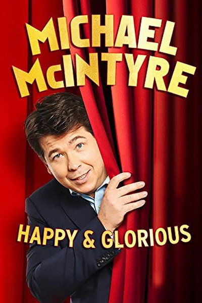 Póster de Michael McIntyre: Happy and Glorious