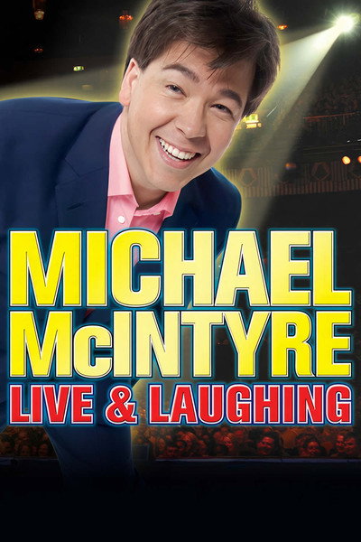 Póster de Michael McIntyre: Live & Laughing