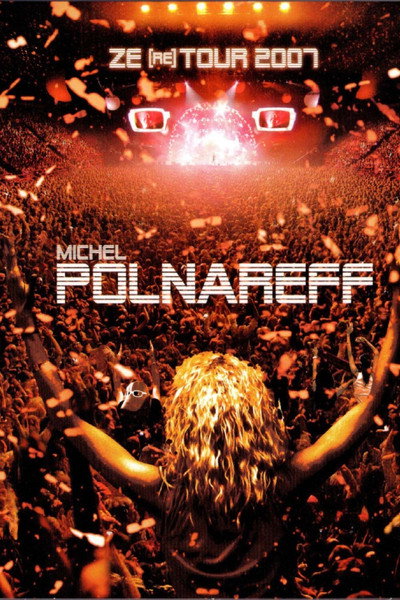 Póster de Michel Polnareff: Ze (re)tour 2007