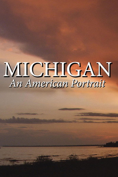 Póster de Michigan: An American Portrait