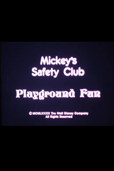 Póster de Mickey's Safety Club: Playground Fun