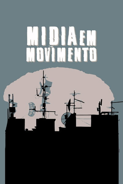 Póster de Mídia em Movimento