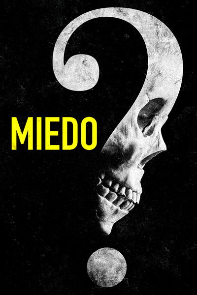 Póster de Miedo