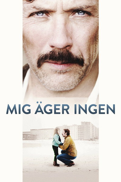 Póster de Mig äger ingen
