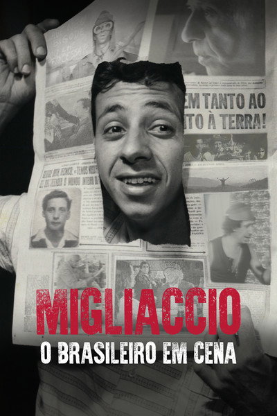 Póster de Migliaccio, O Brasileiro em Cena