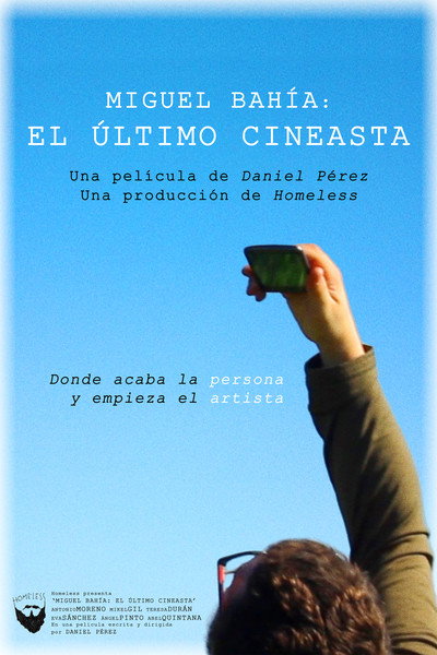 Póster de Miguel Bahía: el último cineasta