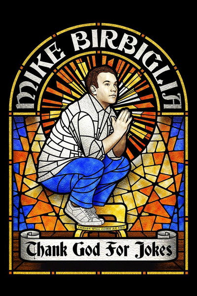 Póster de Mike Birbiglia: Thank God for Jokes