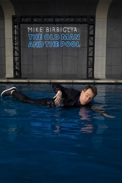 Póster de Mike Birbiglia: The Old Man and the Pool
