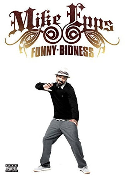 Póster de Mike Epps: Funny Bidness