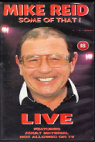 Póster de Mike Reid: Some of That!