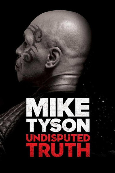 Póster de Mike Tyson: Undisputed Truth