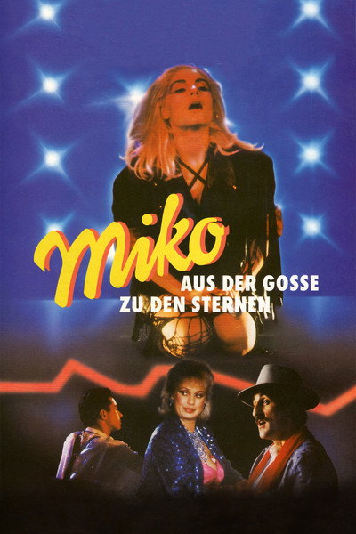 Póster de Miko: From the Gutter to the Stars