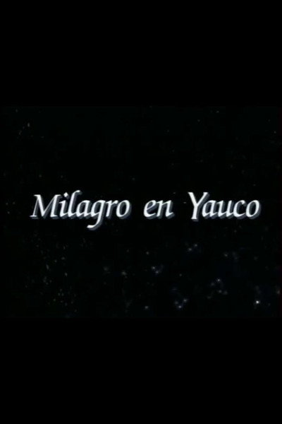 Póster de Milagro en Yauco