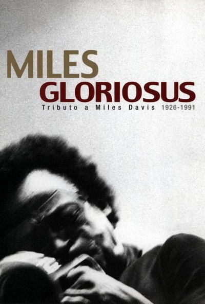 Póster de Miles Gloriosus: Tributo a Miles Davis
