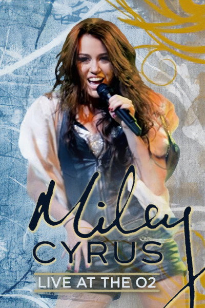 Póster de Miley Cyrus: Live at the O2