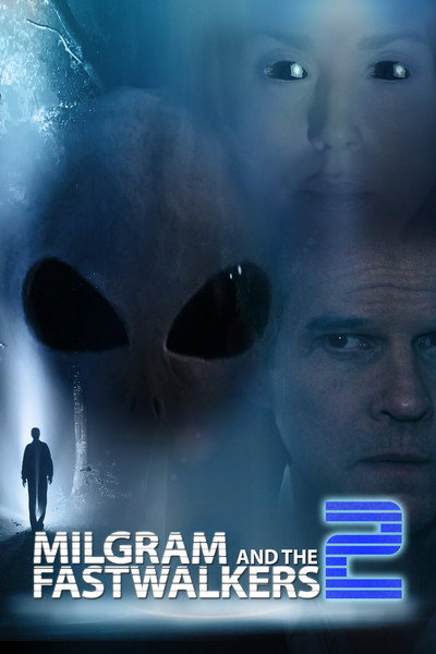 Póster de Milgram and the Fastwalkers 2