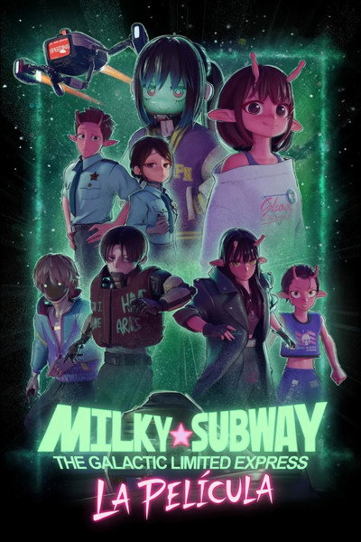 Póster de Milky Subway: The Galactic Limited Express - La película