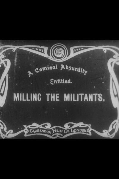 Póster de Milling the Militants
