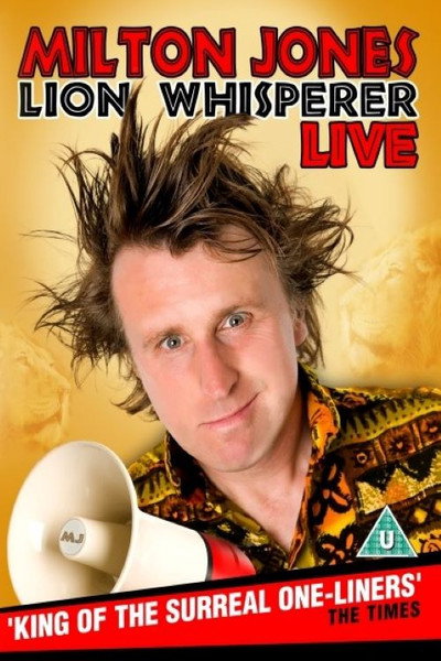Póster de Milton Jones: Lion Whisperer