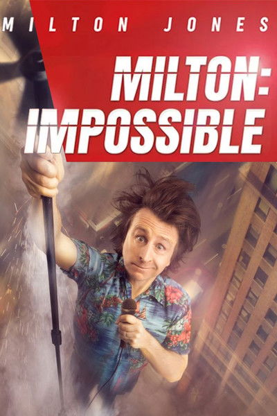 Póster de Milton Jones: Milton Impossible