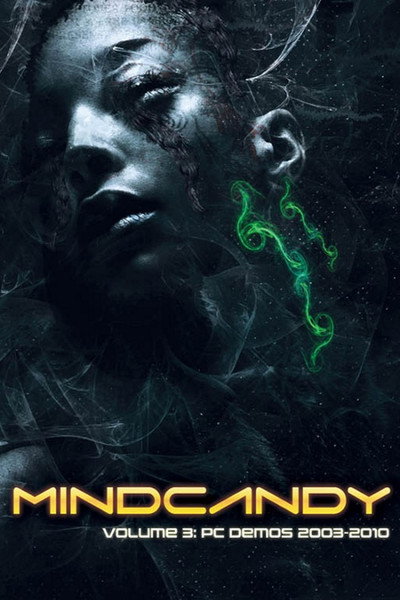 Póster de MindCandy Volume 3: PC Demos 2003-2010