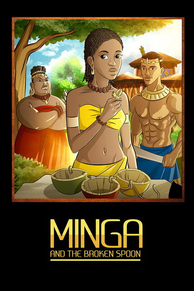Póster de Minga and the Broken Spoon