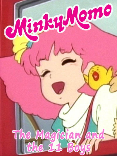 Póster de Minky Momo: The Magician and the Eleven Boys