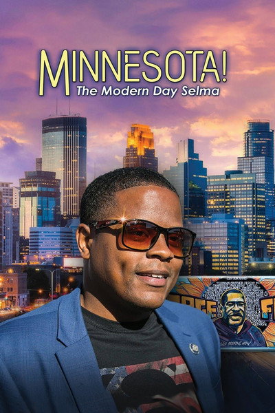 Póster de Minnesota! The Modern Day Selma