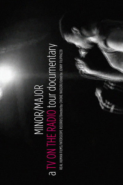 Póster de Minor/Major: The TV on the Radio Tour Documentary