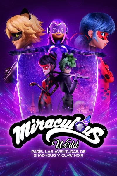 Póster de Miraculous World: Paris, Tales of Shadybug and Claw Noir