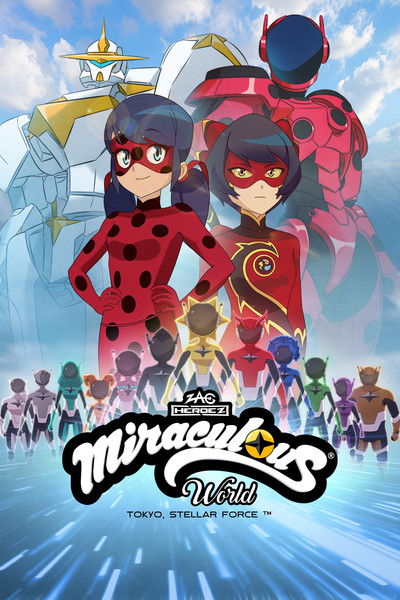 Póster de Miraculous World: Tokyo, Stellar Force