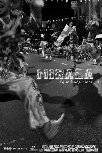 Póster de Mirala, que linda viene...