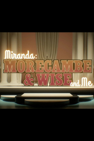 Póster de Miranda: Morecambe & Wise and Me