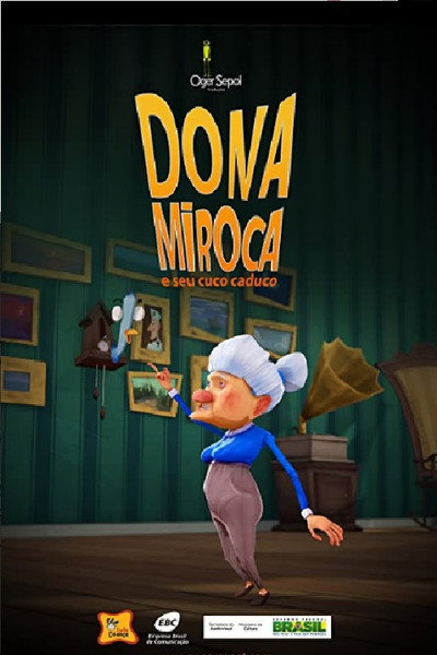 Póster de Miroca e Seu Cuco Caduco