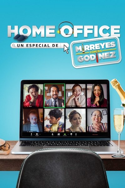 Póster de Mirreyes vs Godínez: Home Office