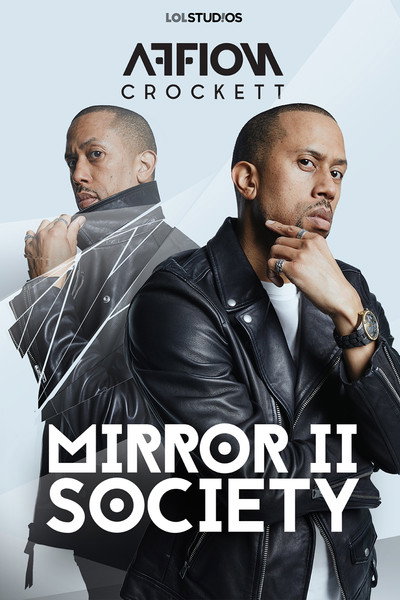 Póster de Mirror II Society: Affion Crockett