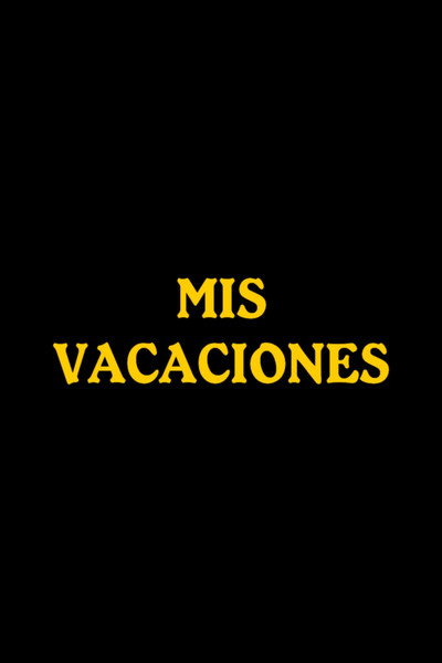 Póster de Mis vacaciones
