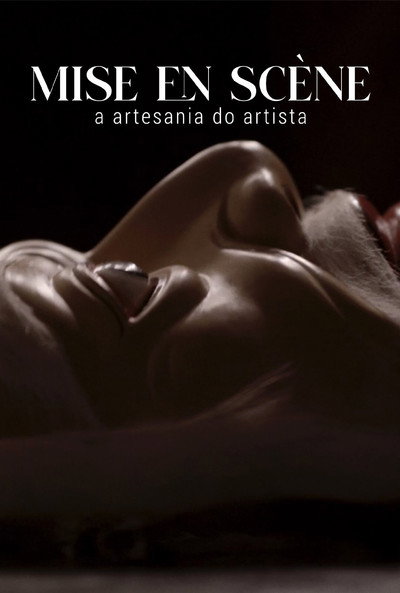 Póster de Mise En Scène: A Artesania Do Artista