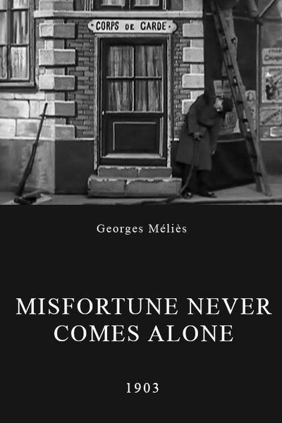 Póster de Misfortune Never Comes Alone