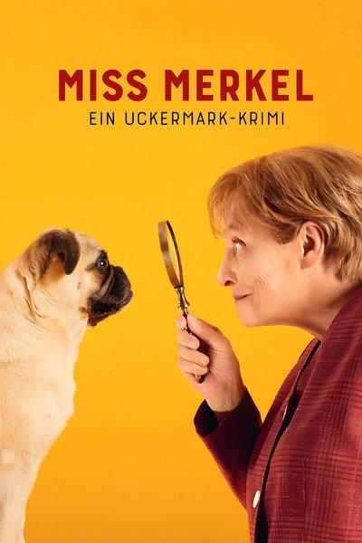 Póster de Miss Merkel - Ein Uckermark-Krimi