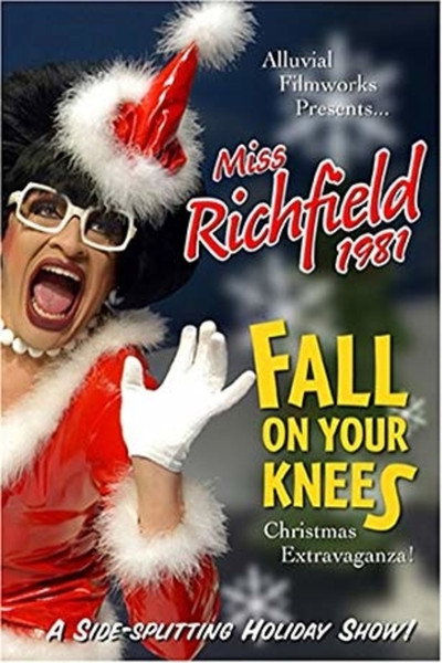 Póster de Miss Richfield 1981: Fall on Your Knees Christmas Extravaganza