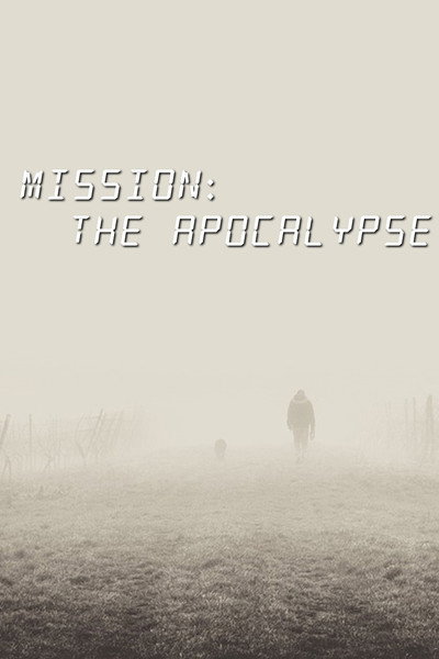 Póster de Mission: The Apocalypse
