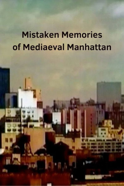 Póster de Mistaken Memories of Mediaeval Manhattan