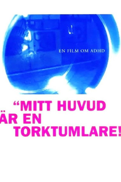 Póster de Mitt huvud är en torktumlare