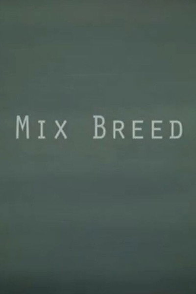 Póster de Mix Breed