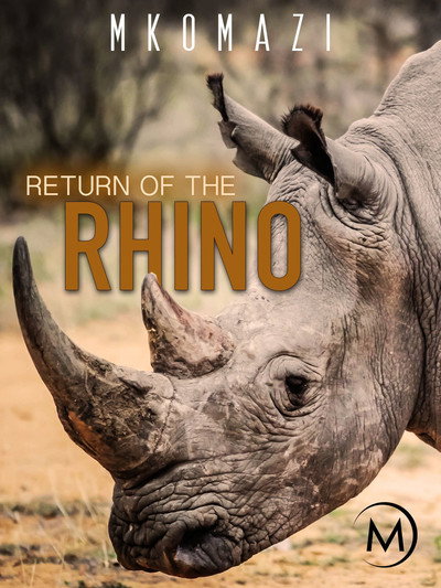 Póster de Mkomazi: Return of the Rhino