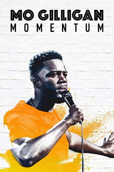 Póster de Mo Gilligan: Momentum