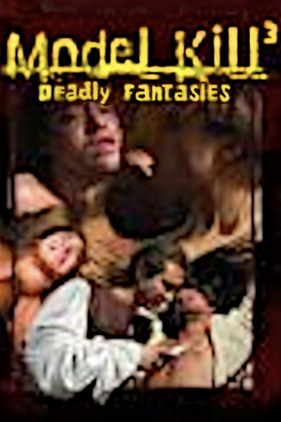 Póster de Model Kill 3: Deadly Fantasies